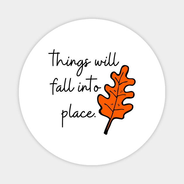 Fall Autumn Quote October Seasons Pumpkin Motivational Inspirational Love Cute Funny Sarcastic Gift Magnet by EpsilonEridani